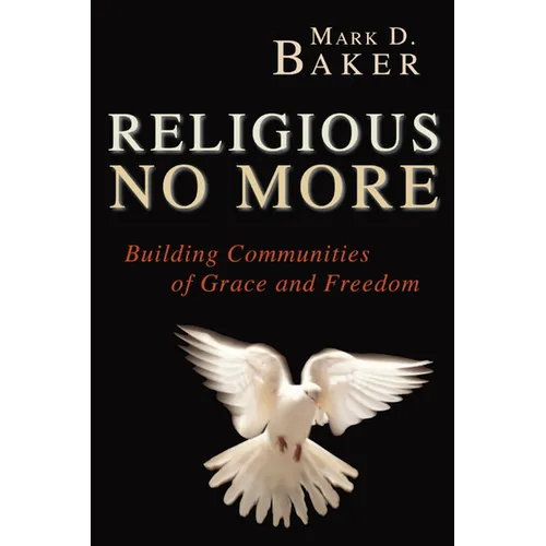 Religious No More