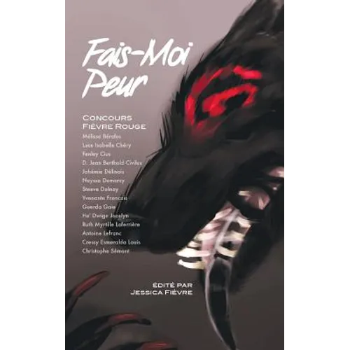 Fais-moi peur: Concours Fievre Rouge