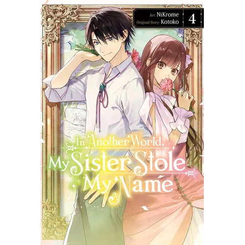 In Another World, My Sister Stole My Name, Vol. 4