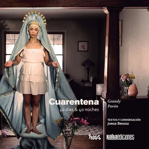 Cuarentena: 40 días & 40 noches