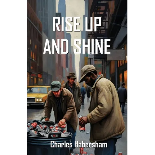 Rise Up and Shine