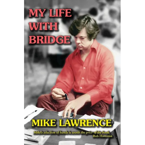 My Life with Bridge