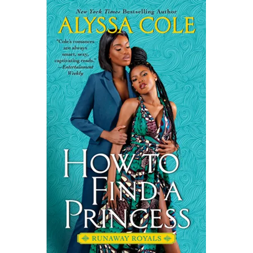 How to Find a Princess: Runaway Royals