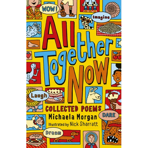 All Together Now: Collected Poems