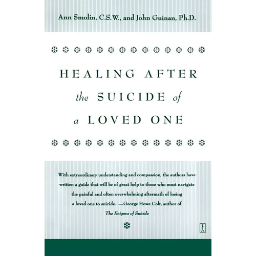 Healing After the Suicide of a Loved One