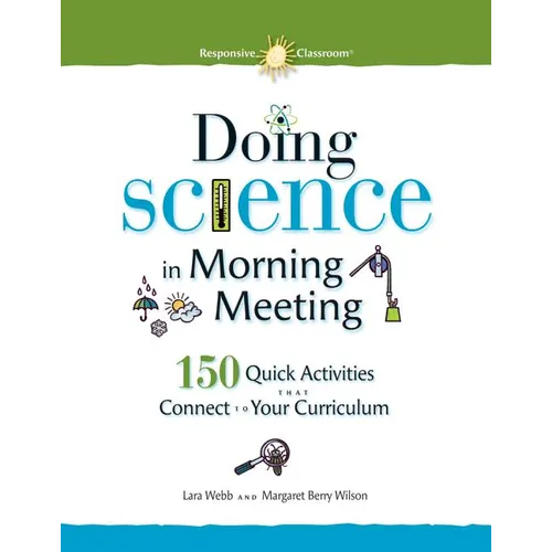 Doing Science in Morning Meeting
