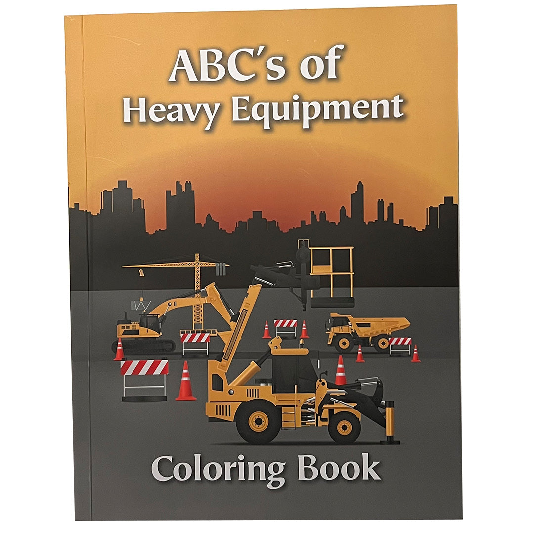 ABC's of Heavy Equipment Coloring Book - Educational Children's Book