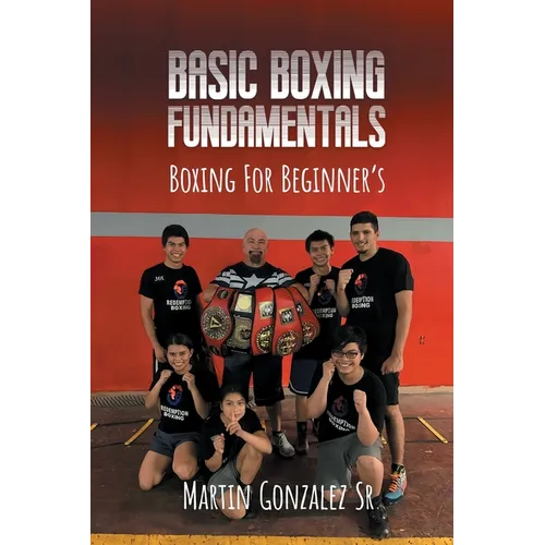 Boxing training: Basic boxing fundamentals for beginners