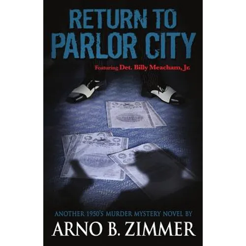 Return To Parlor City