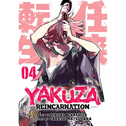 Yakuza Reincarnation Vol. 4