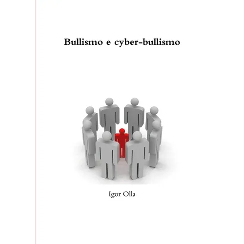 Bullismo e cyber-bullismo
