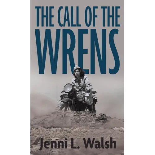 The Call of the Wrens