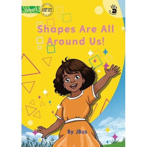 Shapes Are All Around Us! - Our Yarning