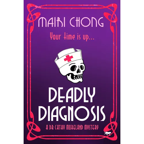 Deadly Diagnosis