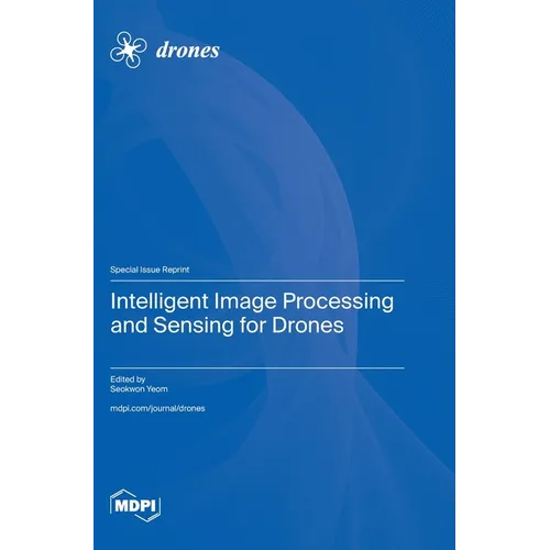 Intelligent Image Processing and Sensing for Drones