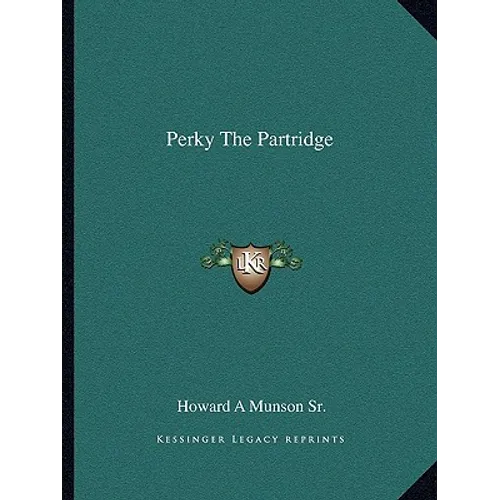 Perky The Partridge