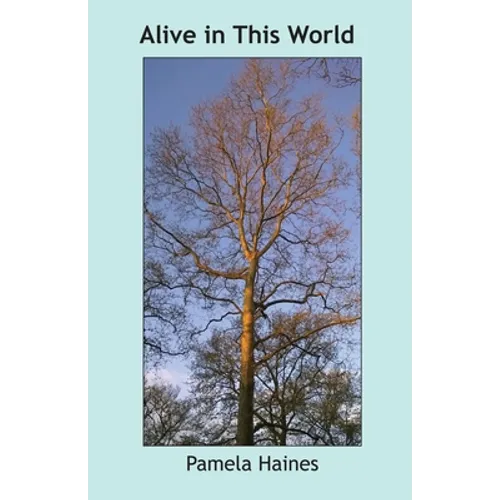 Alive in This World