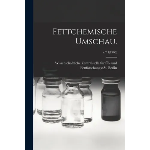 Fettchemische Umschau.; v.7: 1(1900)