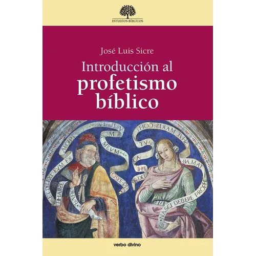 Introducción al profetismo bíblico