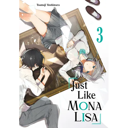 Just Like Mona Lisa 03