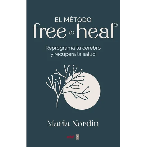 Método Free to Heal, El