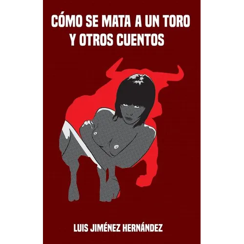 Como se mata a un toro