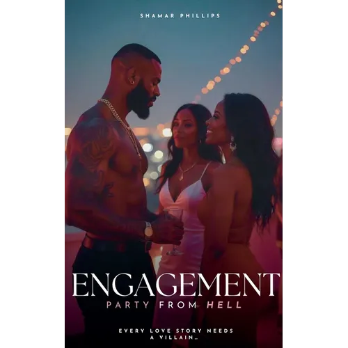 Engagement Party From Hell