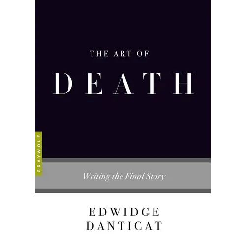 The Art of Death: Writing the Final Story