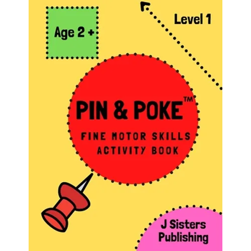 Pin & Poke Fine Motor Skills Activity Book Level 1: For Toddlers and Kids Ages 2+ with Line and Shapes, Popular Activity in Montessori Classroom, Todd