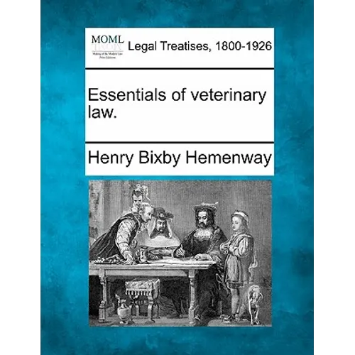 Essentials of Veterinary Law. - Paperback