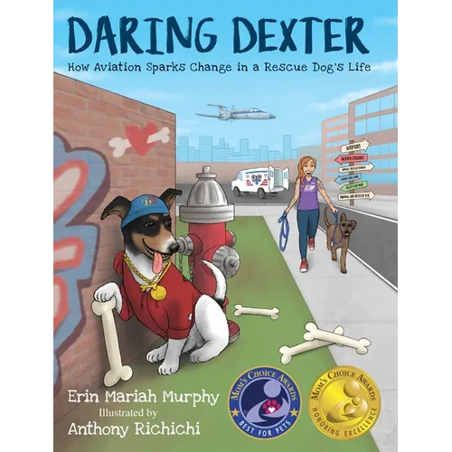 Daring Dexter: How Aviation Sparks Change in a Rescue Dog's Life