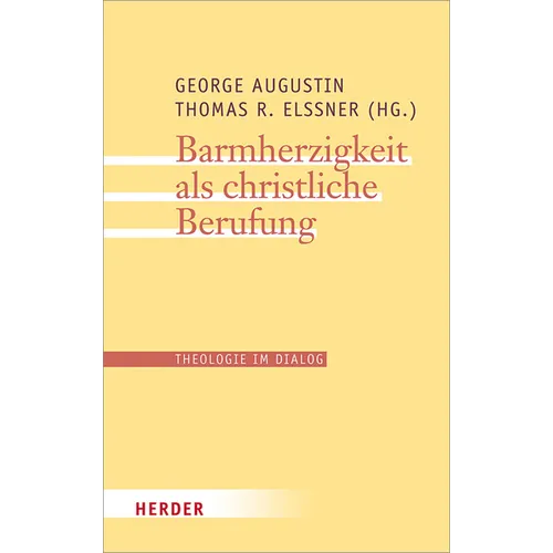 Barmherzigkeit ALS Christliche Berufung