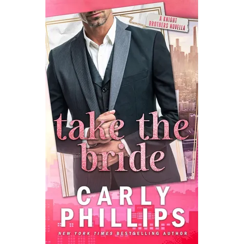Take The Bride