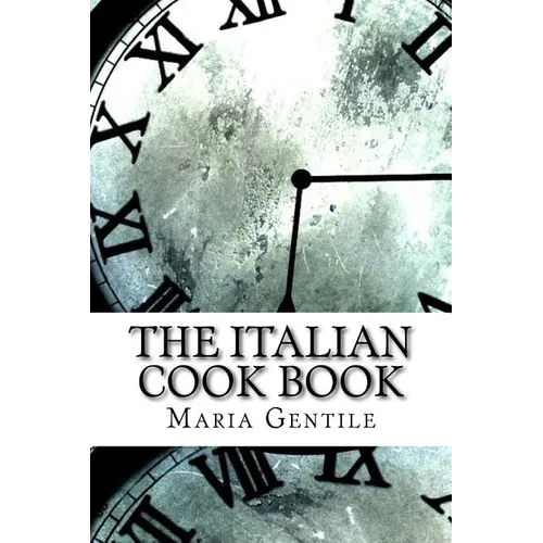 The Italian Cook Book