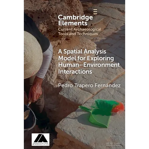 A Spatial Analysis Model for Exploring Human-Environment Interactions