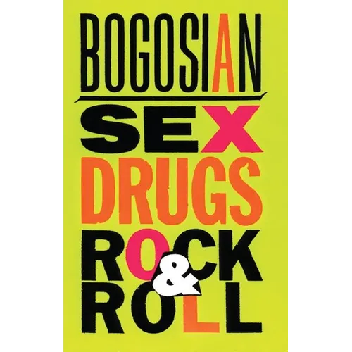 Sex, Drugs, Rock & Roll
