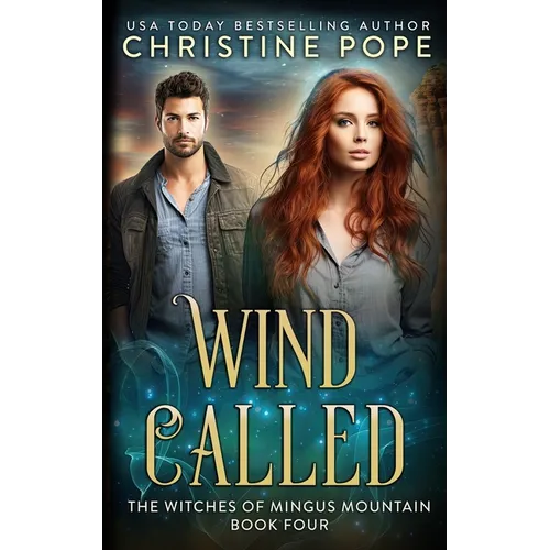 Wind Called: A Witch Romance