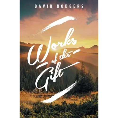Works of the Gift