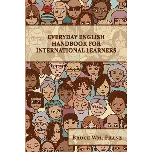 Everyday English Handbook for International Learners