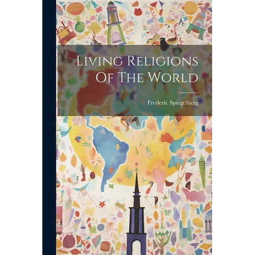 Living Religions Of The World
