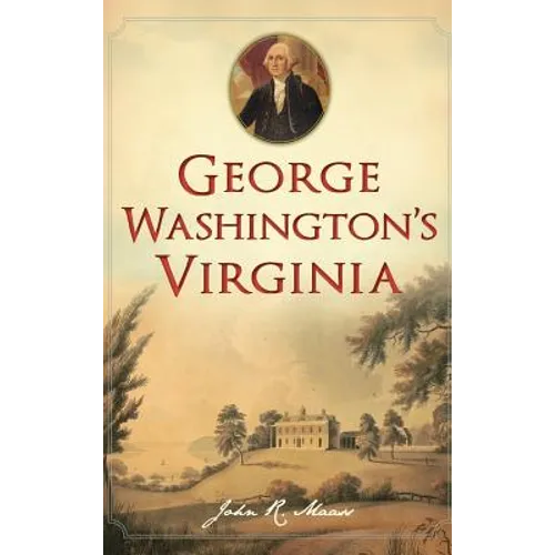 George Washington's Virginia