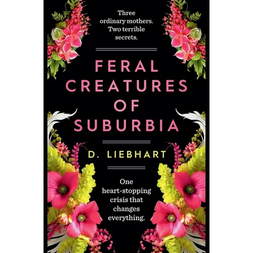 Feral Creatures of Suburbia