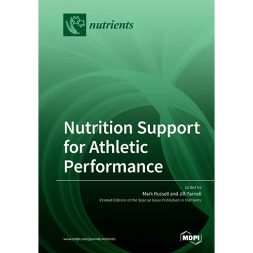 Nutrition Support for Athletic Performance