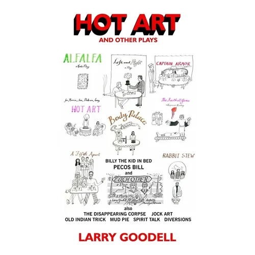 Hot Art And Other Plays: And Other Plays