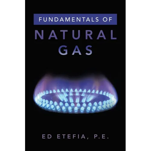 Fundamentals of Natural Gas