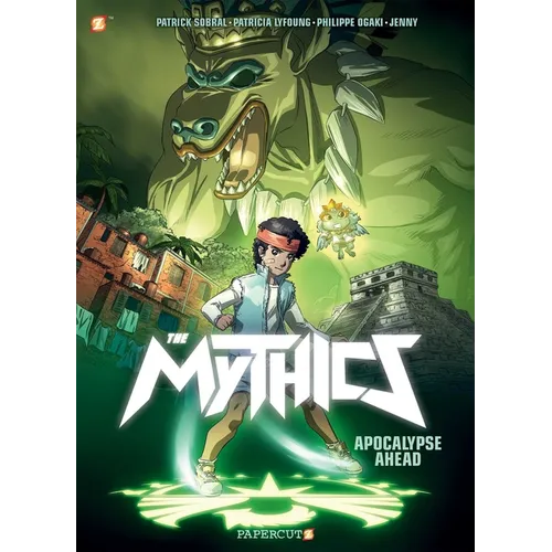 The Mythics #2: Teenage Gods