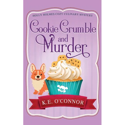 Cookie Crumble and Murder