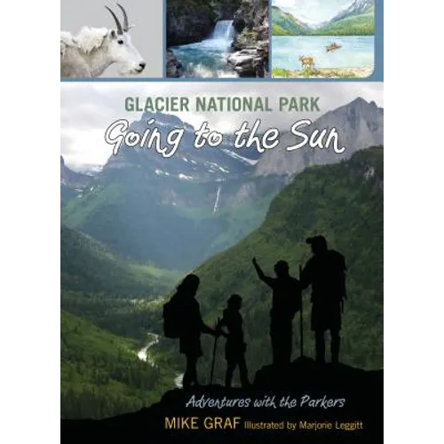 Glacier National Park: Going to the Sun