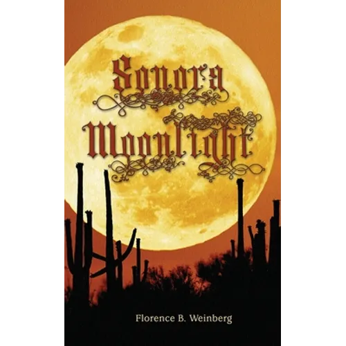 Sonora Moonlight