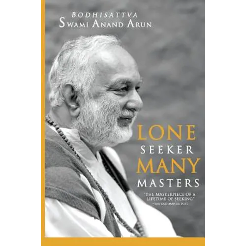 Lone Seeker Many masters